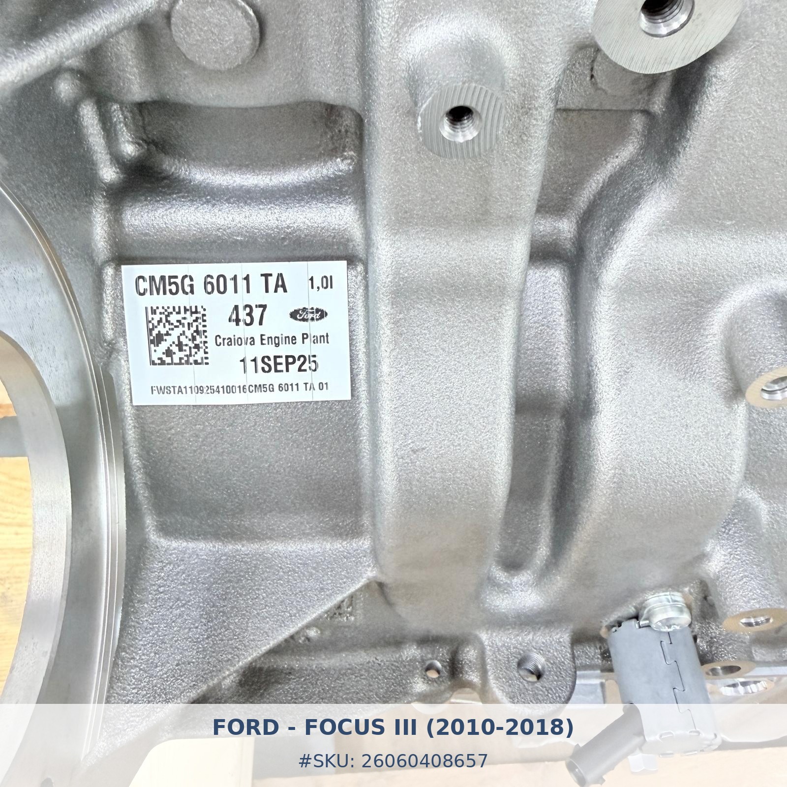 Bloque motor Ford Focus 1.0 Nuevo con 0 kilómetros - Foto 10 26060408657 bloque motor ford focus 1 0 nuevo con 0 kilometros #10 - SKU: 26060408657